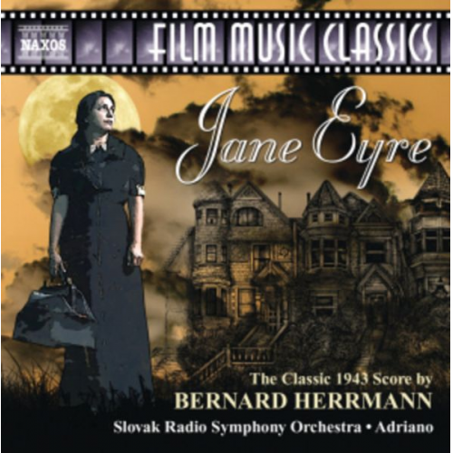 Bernard Herrmann - Adriano/SRSO: Jane Eyre