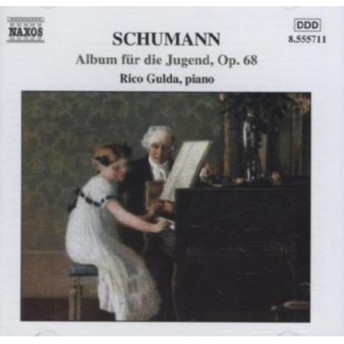 Robert Schumann - Gulda, R: Album Für Die Jugend op.68