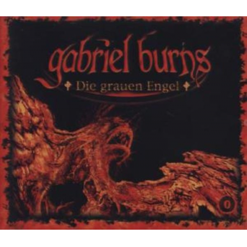 Gabriel Burns - Die grauen Engel/4 CDs