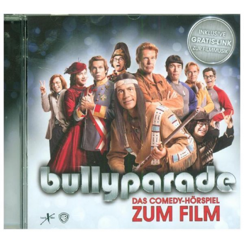 Bullyparade - Das Comedy-Hörspiel zum Film