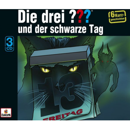 Die drei ??? Und der schwarze Tag (Sechs Kurzgeschichten)