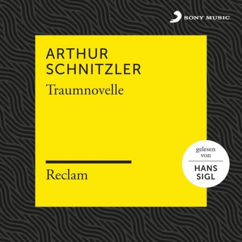 Arthur Schnitzler - Schnitzler: Traumnovelle (Reclam Hörbuch)/3 CDs