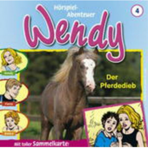 Wendy: Folge 04: Der Pferdedieb