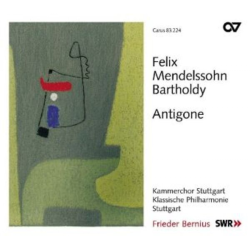 Felix Mendelssohn Bartholdy - Antigone-Schauspielmusik