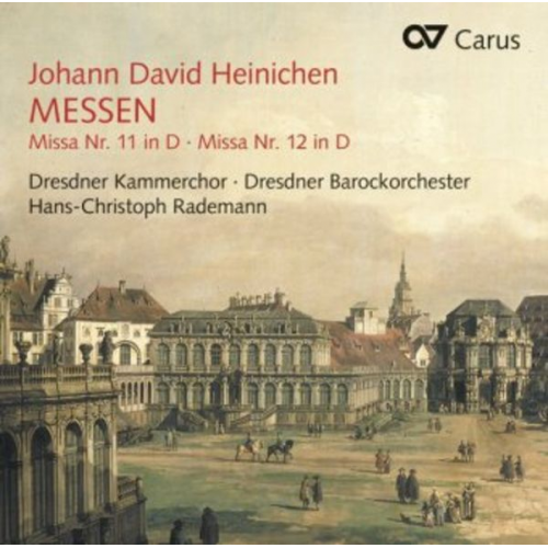 Johann David Heinichen - Messen 11 & 12