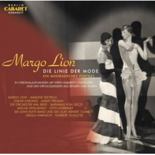 Dietrich/Karlweis/Lion/Spoliansky: Margo Lion:Ein Musikalisc