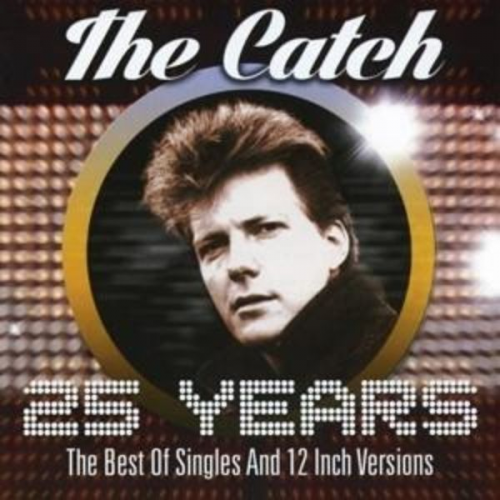 Catch - Best Of Singles & 12 Inches