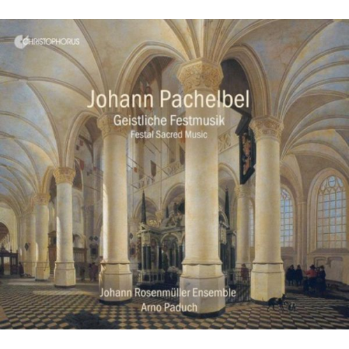 Johann Sebastian Bach - Geistliche Festmusik