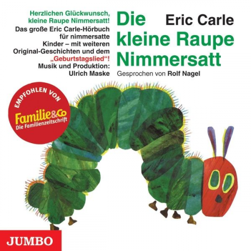 Carle, E: Kleine Raupe Nimmersatt-Geburtstagsausgabe