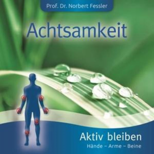 Achtsamkeit-Aktiv bleiben