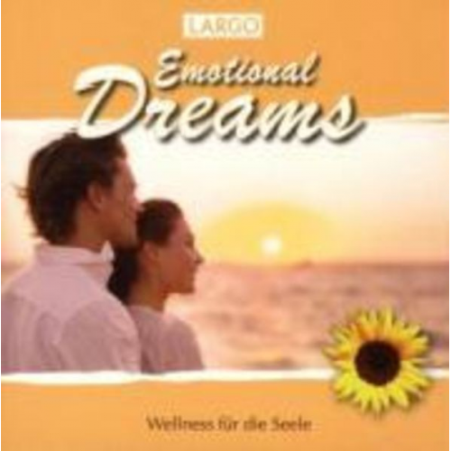 Emotional Dreams-Wellness für die Seele