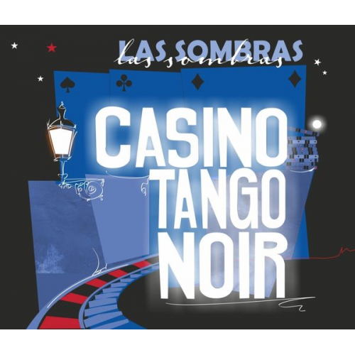 Sombras - Casino Tango Noir