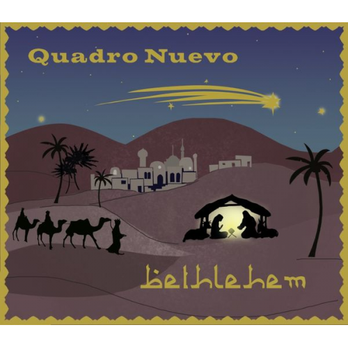 Quadro Nuevo - Bethlehem (Digipak)