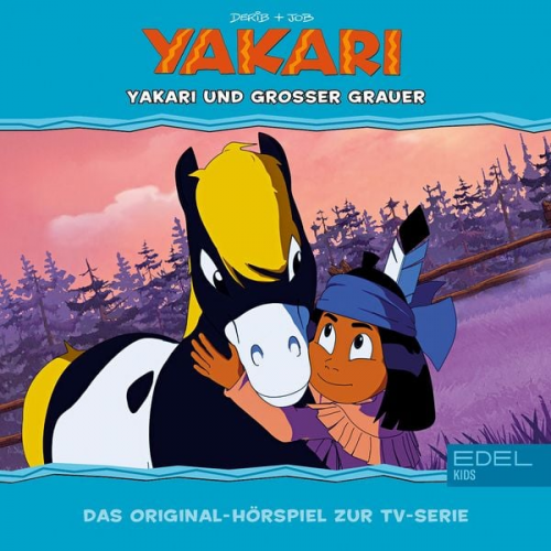 Thomas Karallus - Folge 28: Yakari und Großer Grauer (Das Original-Hörspiel zur TV-Serie)