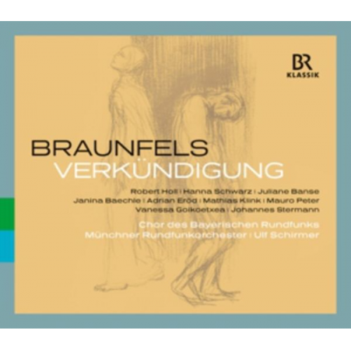 Walter Braunfels - Verkündigung