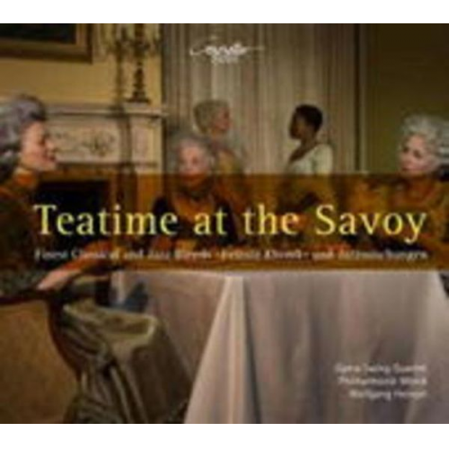 Teatime At The Savoy-Feinste Klassik-