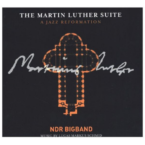 The Martin Luther Suite-A Jazz Reformation