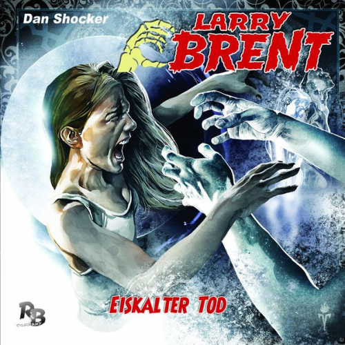 Dan Shocker - LARRY BRENT 14: Eiskalter Tod