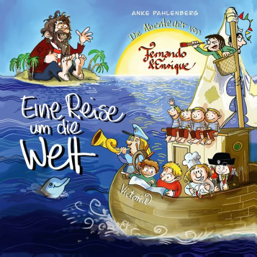 Anke Pahlenberg - Eine Reise um die Welt