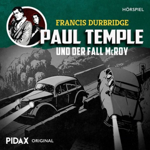 Francis Durbridge - Paul Temple und der Fall McRoy