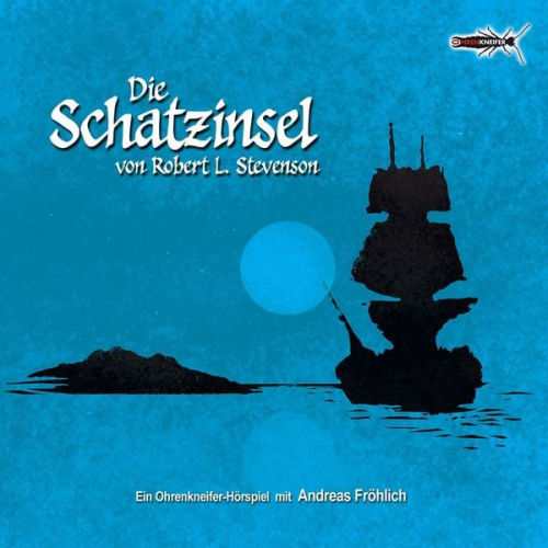 Robert Louis Stevenson - Die Schatzinsel