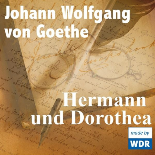 Johann Wolfgang von Goethe - Hermann und Dorothea