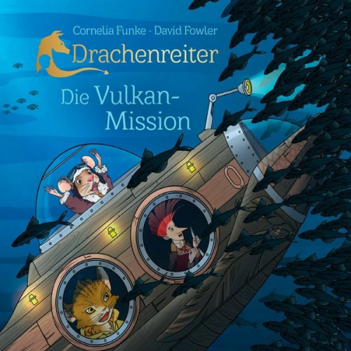 Cornelia Funke David Fowler - Drachenreiter - Die Vulkan-Mission