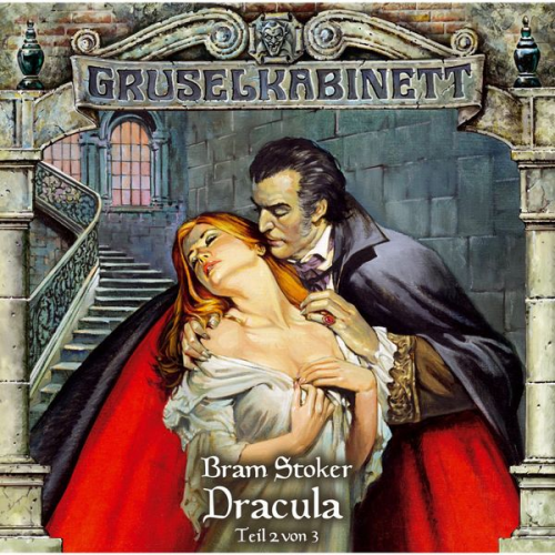 Bram Stoker - Dracula (Folge 2 von 3)