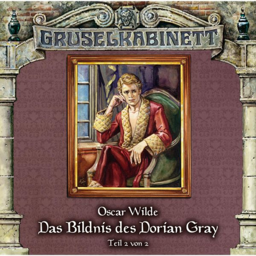 Oscar Wilde - Das Bildnis des Dorian Gray (Folge 2 von 2)