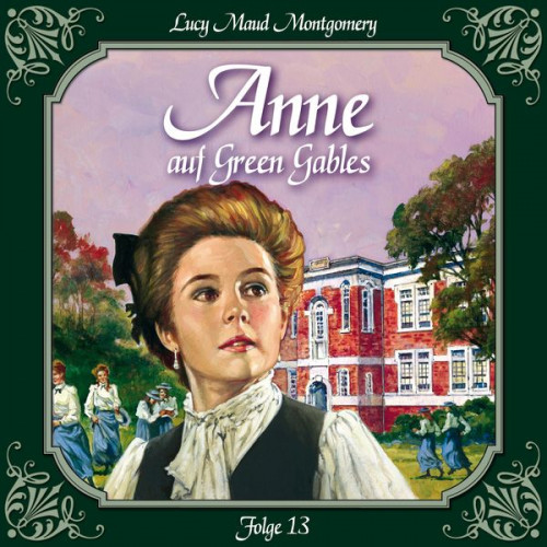 Lucy Maud Montgomery - Anne auf Green Gables, Folge 13: Die neue Rektorin