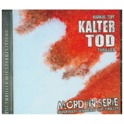 Markus Topf - Topf, M: Mord in Serie: Kalter Tod/CD