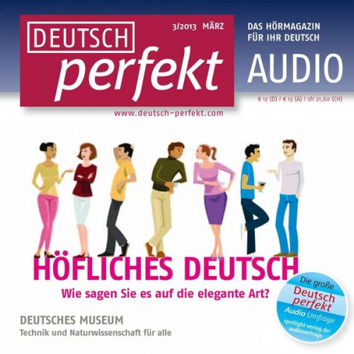 Alia Begisheva Felix Forberg Tanja Haas Martin Langeder Katja Riedel - Deutsch lernen Audio - Höfliches Deutsch