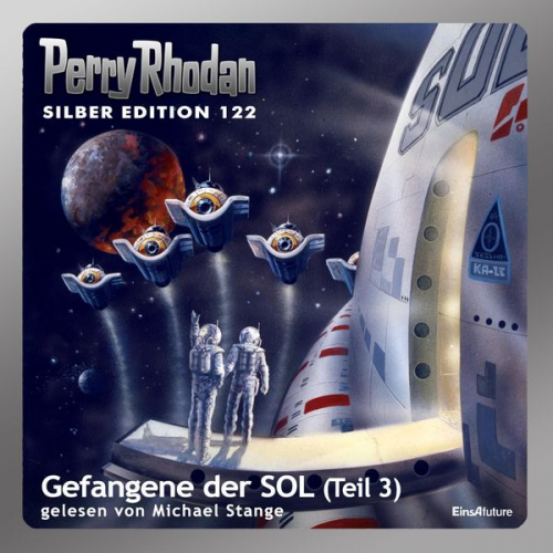 Kurt Mahr William Voltz Clark Darlton Peter Terrid H.G. Francis - Perry Rhodan Silber Edition 122: Gefangene der SOL (Teil 3)