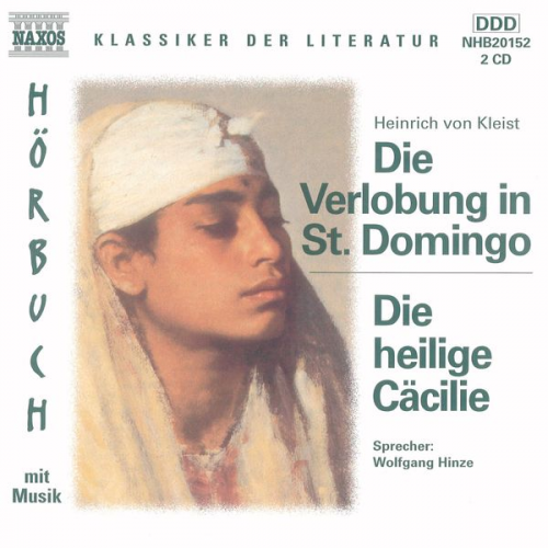 Heinrich Kleist - Die Verlobung in St. Domingo - Die heilige Cäcilie