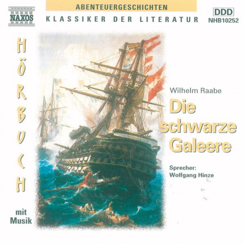 Wilhelm Raabe - Die schwarze Galeere