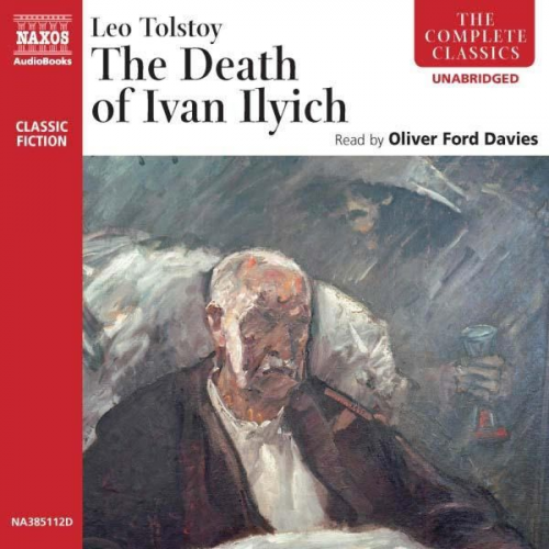 Leo Tolstoy - The Death of Ivan Ilyich