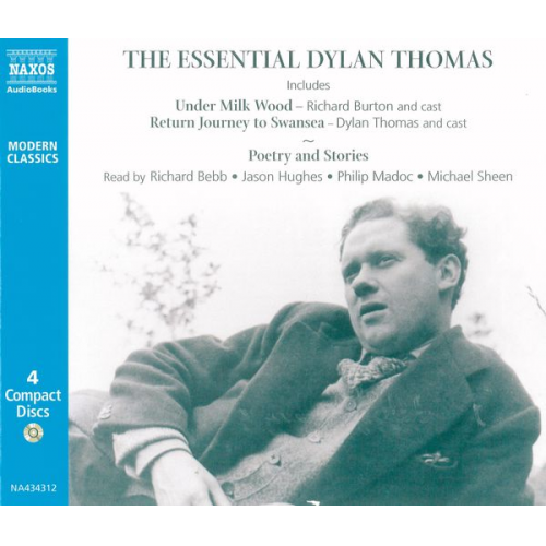 Dylan Thomas - The Essential Dylan Thomas