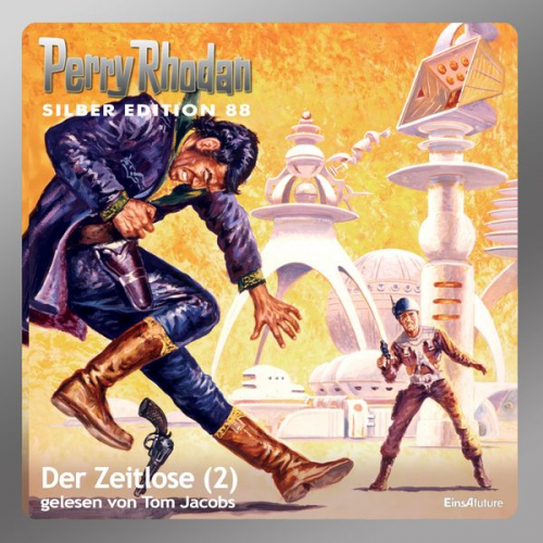 Clark Darlton H.G. Francis H.G. Ewers William Voltz - Perry Rhodan Silber Edition 88: Der Zeitlose (Teil 2)