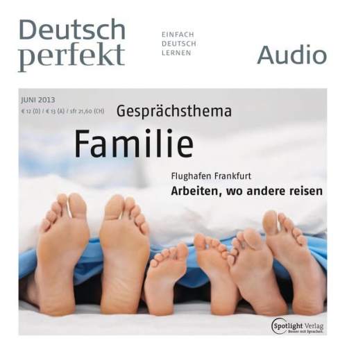 Spotlight Verlag - Deutsch lernen Audio - Familie