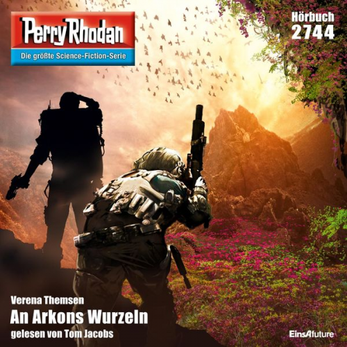 Verena Themsen - Perry Rhodan 2744: An Arkons Wurzeln