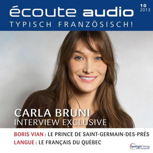 Spotlight Verlag - Französisch lernen Audio - Carla Bruni-Sarkozy