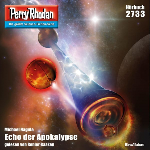 Michael Nagula - Perry Rhodan 2733: Echo der Apokalypse