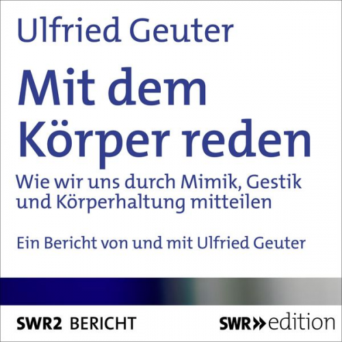 Ulfried Geuter - Mit dem Körper reden