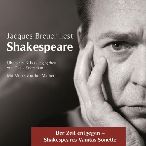 William Shakespeare Claus Eckermann - Der Zeit entgegen - Shakespeares Vanitas Sonette