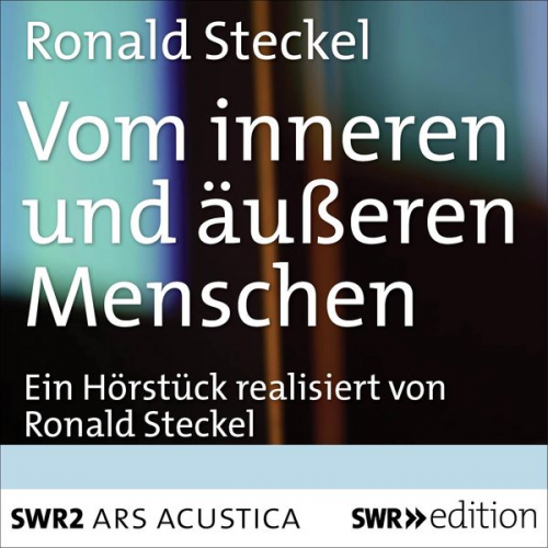 Ronald Steckel Meister Ekkehart - Vom inneren und äußeren Menschen