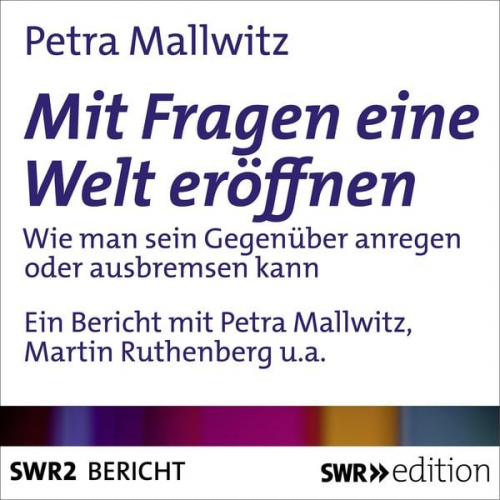 Petra Mallwitz - Mit Fragen die Welt eröffnen