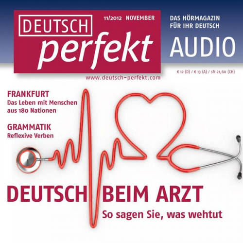 Barbara Schiele Andrea Steinbach Alia Begisheva Marcel Burkhardt Felix Forberg - Deutsch lernen Audio - Beim Arzt