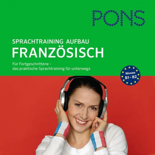 Jocelyne Restle-Guillemaut Catherine Heuzé - PONS mobil Sprachtraining Aufbau: Französisch