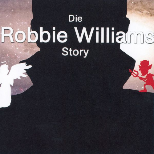 Annette Dielentheis - Die Robbie Williams Story