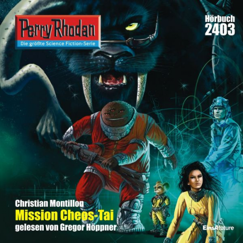 Christian Montillon - Perry Rhodan 2403: Mission CHEOS-TAI